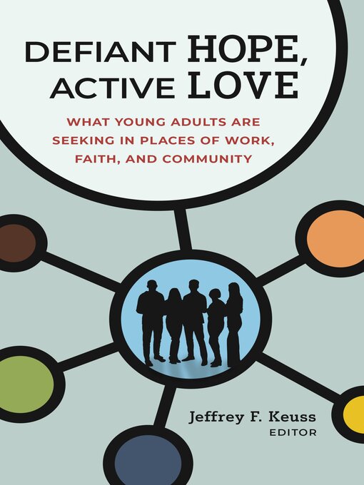 Title details for Defiant Hope, Active Love by Jeffrey F. Keuss - Available